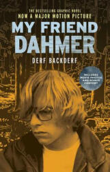 My Friend Dahmer (Movie Tie-In Edition) - Derf Backderf (ISBN: 9781419727559)