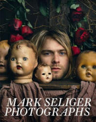 Mark Seliger Photographs - Mark Seliger (ISBN: 9781419726613)