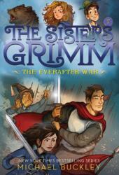 Everafter War (The Sisters Grimm #7) - Michael Buckley (ISBN: 9781419720116)