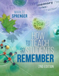 How to Teach So Students Remember 2nd Edition (ISBN: 9781416625315)