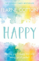 Fearne Cotton - Happy - Fearne Cotton (ISBN: 9781409175070)