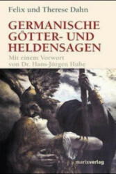 Germanische Götter und Heldensagen - Felix Dahn, Therese Dahn (ISBN: 9783937715391)
