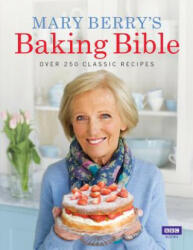 Mary Berry's Baking Bible - Mary Berry (ISBN: 9781846077852)