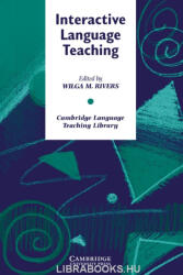 Edited by Wilga M. Rivers: Interactive Language Teaching (ISBN: 9780521311083)