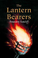 Lantern Bearers - Rosemary Sutcliff (ISBN: 9780192755063)