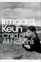 Child of All Nations - Irmgard Keun (ISBN: 9780141188454)