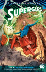 Supergirl Vol. 3 (Rebirth) - Steve Orlando (ISBN: 9781401278243)