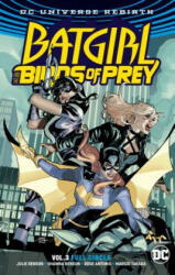 Batgirl and the Birds of Prey Volume 3. Rebirth - Julie Benson, Shawna Benson (ISBN: 9781401277819)