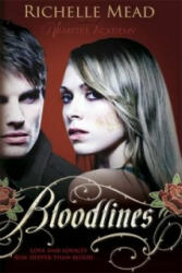 Bloodlines (book 1) - Richelle Mead (ISBN: 9780141337111)