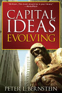 Capital Ideas Evolving (ISBN: 9780470452493)