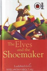 The Elves and the Shoemaker (ISBN: 9781846469787)