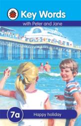 Key Words: 7a Happy holiday (ISBN: 9781409301264)