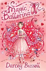 Delphie and the Birthday Show (ISBN: 9780007286126)