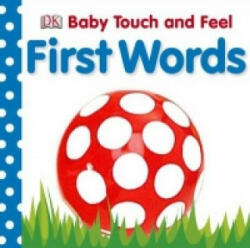 Baby Touch and Feel First Words - DK (ISBN: 9781405329149)