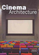 Cinema Architecture (ISBN: 9783037680278)