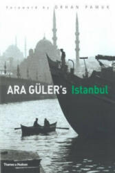 Ara Guler's Istanbul - Ara Guler (ISBN: 9780500543863)