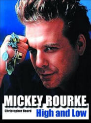 Micky Rourke - Christopher Heard (ISBN: 9780859653862)