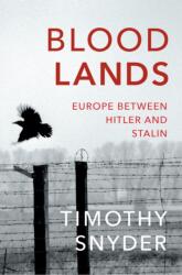 Bloodlands (ISBN: 9780099551799)