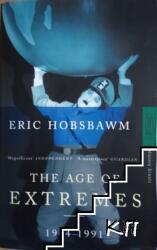 Age Of Extremes - 1914-1991 (ISBN: 9780349106717)