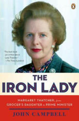 The Iron Lady - John Campbell (ISBN: 9780143120872)
