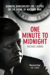 One Minute To Midnight - Michael Dobbs (ISBN: 9780099492450)