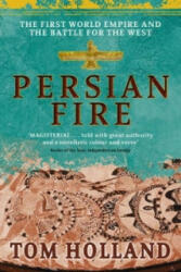 Persian Fire - Tom Holland (ISBN: 9780349117171)