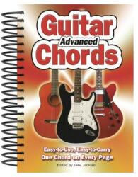 Advanced Guitar Chords: Easy-To-Use Easy-To-Carry One Chord on Every Page (ISBN: 9781847869494)