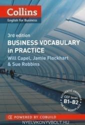 Business Grammar and Vocabulary Business Vocabulary in Practice B1-B2 - Will Capel, Jamie Flockhart, Sue Robbins (ISBN: 9780007423750)