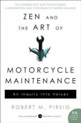 Zen and the Art of Motorcycle Maintenance - Robert M. Pirsig (ISBN: 9780060839871)