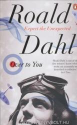 Over to You - Roald Dahl (ISBN: 9780241955802)