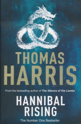 Thomas Harris: Hannibal Rising (ISBN: 9780099532958)