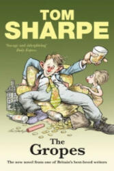 Tom Sharpe - Gropes - Tom Sharpe (ISBN: 9780099534686)