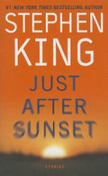 Just After Sunset. Sunset, englische Ausgabe - Stephen King (ISBN: 9781439144916)