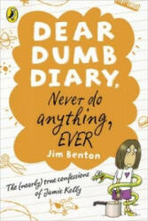 Dear Dumb Diary: Never Do Anything Ever (2012)
