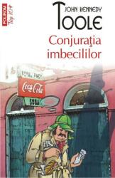 Conjurația imbecililor (ISBN: 9789734625512)