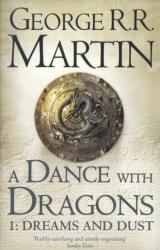 A DANCE WITH DRAGONS 1: DREAMS AND DUST (2012)
