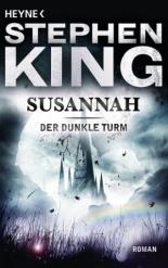 Susannah - Stephen King, Wulf Bergner (ISBN: 9783453431034)