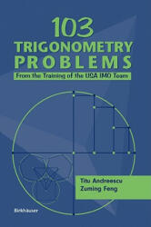103 Trigonometry Problems - Titu Andreescu, Zuming Feng (2002)