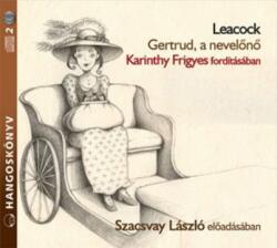 Gertrud, a nevelőnő - Hangoskönyv (ISBN: 9789630970655)