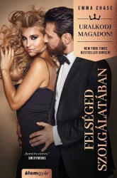 Emma Chase: Felséged szolgálatában (2019)