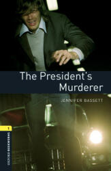 The President's Murderer - Oxford Bookworms Library 1 - MP3 Pack (2018)