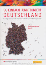 Andrea Behnke: So einfach funktioniert Deutschland Teil 3 (ISBN: 9783427998242)