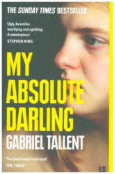 My Absolute Darling - Gabriel Tallent (ISBN: 9780008185244)