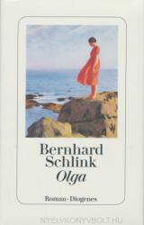Bernhard Schlink - Olga - Bernhard Schlink (ISBN: 9783257070156)
