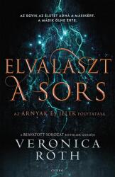 Elválaszt a sors (2018)