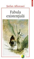 Fabula existențială (ISBN: 9789734674688)