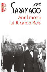 Anul morţii lui Ricardo Reis (ISBN: 9789734675074)