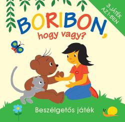 Pozsonyi Pagony Kft. - Boribon, hogy vagy? - Beszélgetős játék (ISBN: 5999886105549)