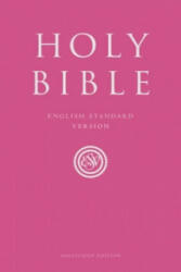 Holy Bible: English Standard Version (ESV) Anglicised Pink Gift and Award edition - Collins Anglicised ESV Bibles (ISBN: 9780007466016)