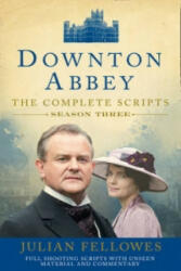 Downton Abbey: Series 3 Scripts (Official) - Julian Fellowes (ISBN: 9780007481545)